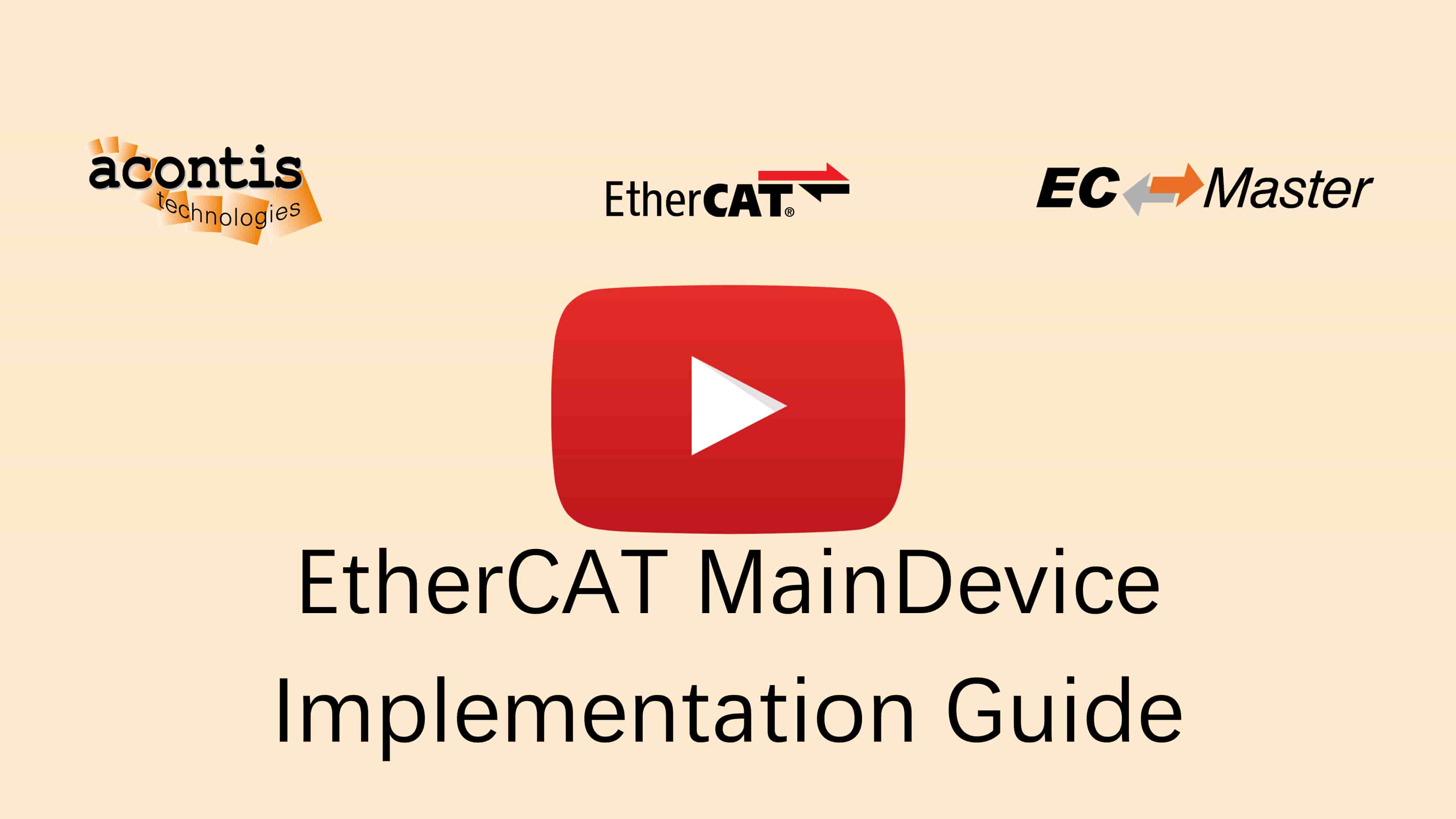EtherCAT MainDevice Development - acontis